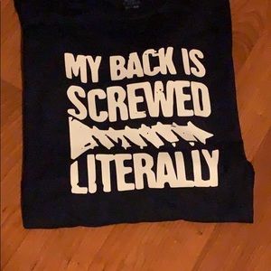My Back is screwed tshirt